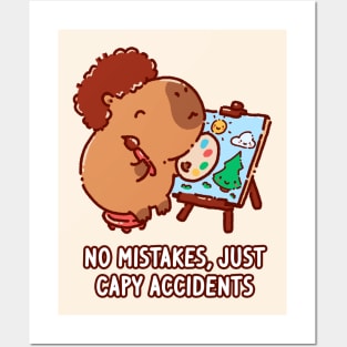 Capybara painting, no mistakes, just happy accidents Posters and Art